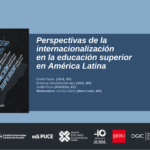 Hacia una Cooperación Global Sostenible: Desafíos y Perspectivas de la Internacionalización Universitaria en América Latina